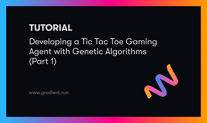 ECE 5760 - Evolutionary Algorithms: Tic Tac Toe