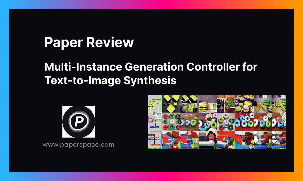Review: Multi-Instance Generation Controller for Text-to-Image Synthesis